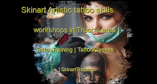 Skinart Artistic tattoo skills workshops in Truccia area | TattooTraining | TattooClasses | SkinartTraining-France